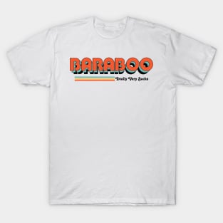 Baraboo- Totally Very Sucks T-Shirt